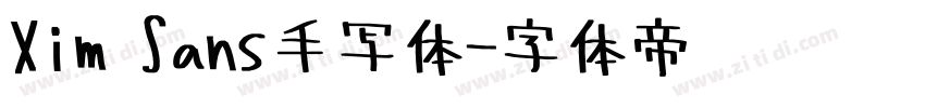 Xim Sans手写体字体转换